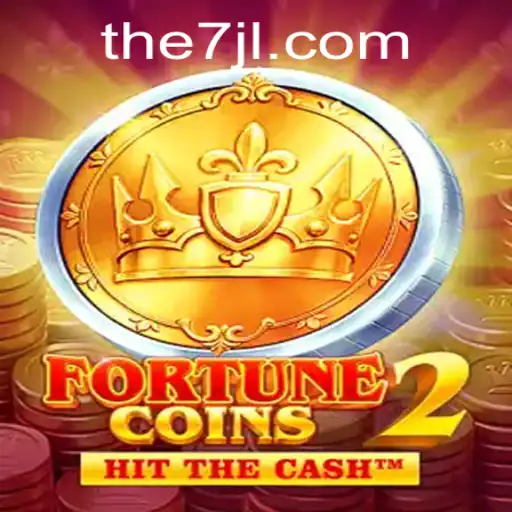 FortuneCoins2: Unveiling the Thrilling World of 7JL
